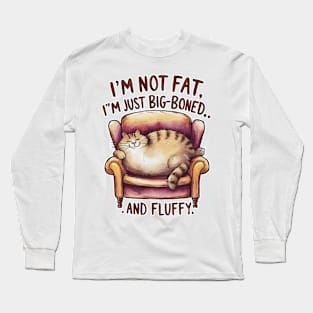 Cat Lover - Big Boned and Fluffy Long Sleeve T-Shirt